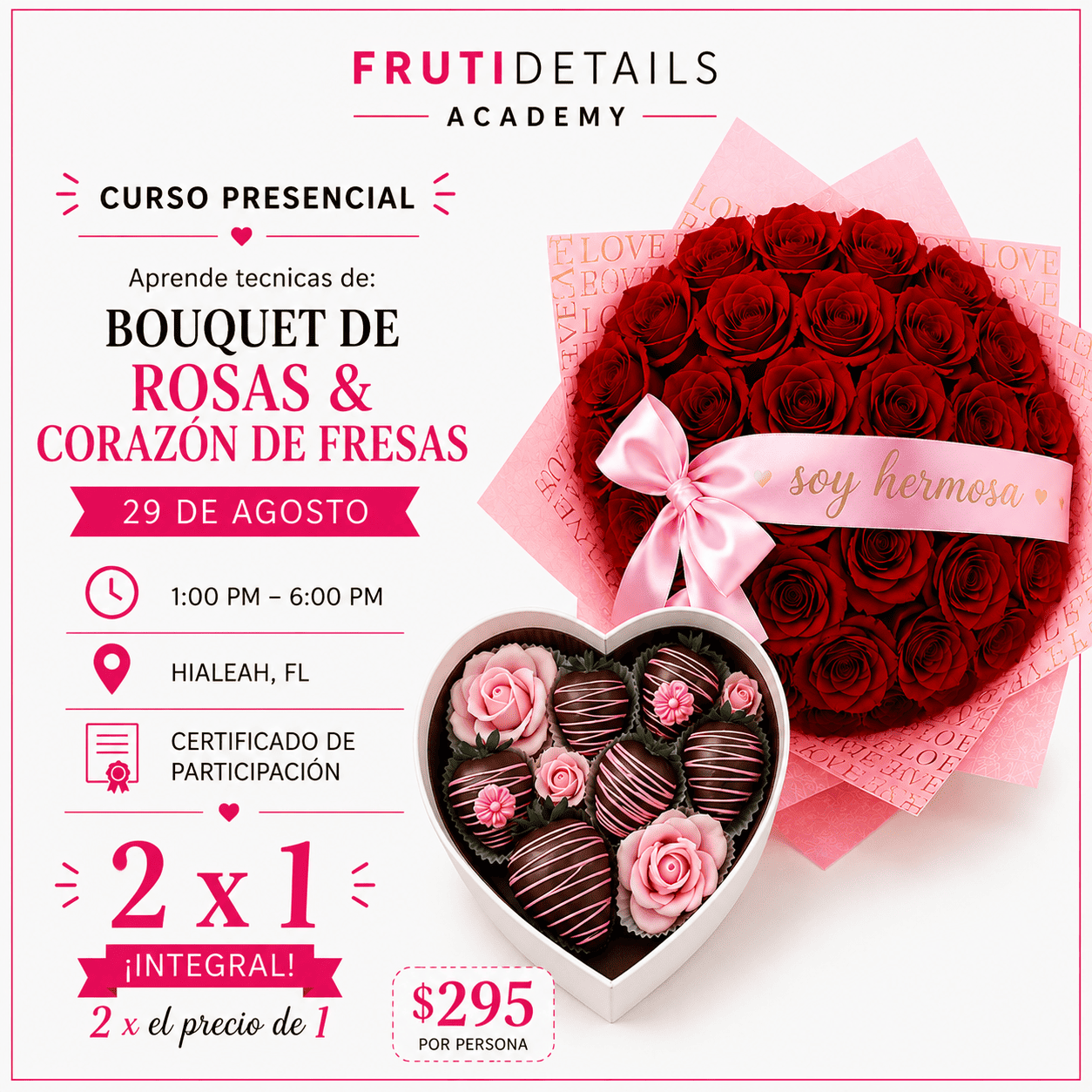 Curso Presencial de Dúo de Rosas y Fresas Decoradas