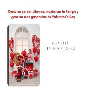 Guia Para Emprendedores de Valentines Day